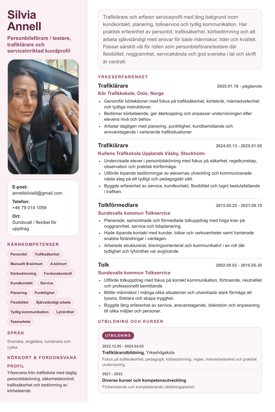 Fordonsvan serviceprofil med trafiklärarebakgrund