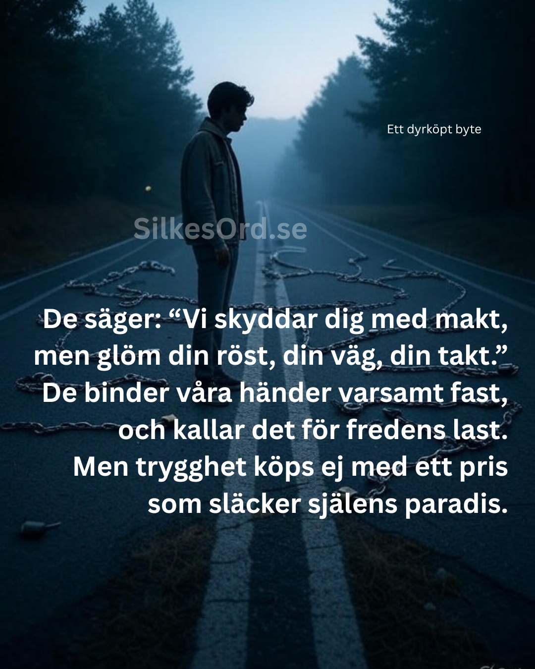 Ett dyrkopt byte